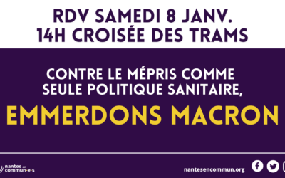 Manifestation du 8 janvier : Contre le mépris comme seule politique sanitaire,  emmerdons Macron !