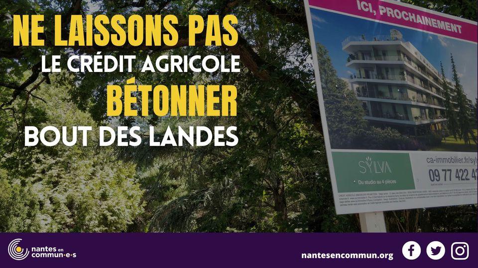 Ne laissons pas le Crédit agricole bétonner Bout-des-Landes
